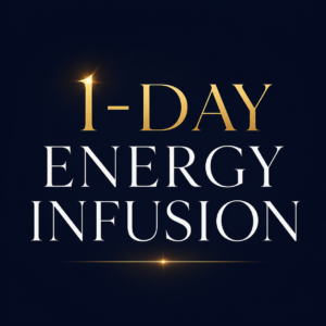 One Day Energy Infusion July 11, 9AM -2:30PM PST