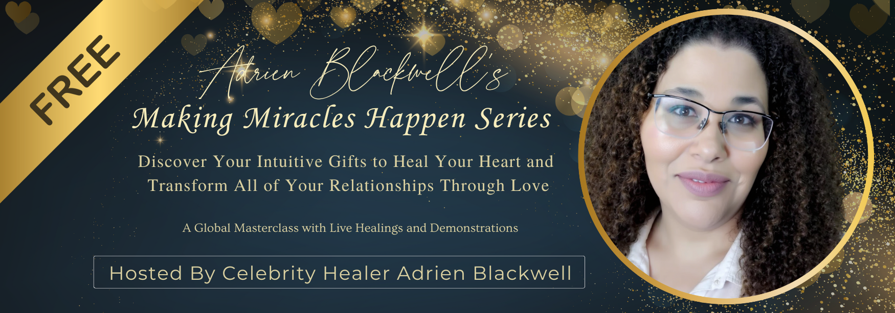 Making Miracles Happen Masterclass